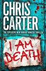 I am Death (Robert Hunter, Bk 7)