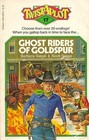 Ghost Riders of Goldspur