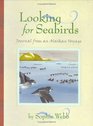 Looking for Seabirds  Journal from an Alaskan Voyage