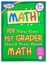 101 Things Every 1st Grader Should Know About Math