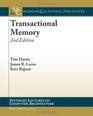 Transactional Memory 2nd Edition