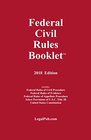 2018 Federal Civil Rules Booklet (For Use With All Civil Procedure and Evidence Casebooks)