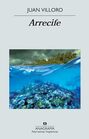 Arrecife (Spanish Edition)