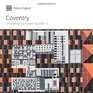 Coventry The Making of a Modern City 193973