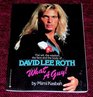 David Lee Roth What a Guy