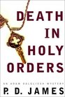 Death in Holy Orders (Adam Dalgliesh, Bk 11)