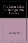 Photographic Journeys Great Lakes