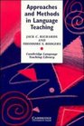 Approaches and Methods in Language Teaching : A Description and Analysis (Cambridge Language Teaching Library)