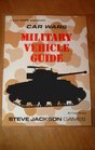Car Wars Military Vehicle Guide