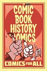Comic Book History of Comics Comics For All