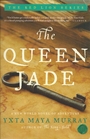 The Queen Jade (Red Lion, Bk 1)