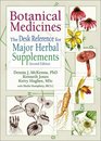 Botanical Medicines The Desk Reference for Major Herbal Supplements
