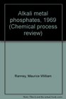 Alkali metal phosphates 1969