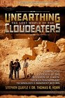 Unearthing the Lost World of the Cloudeaters Compelling Evidence of the Incursion of Giants Their Extraordinary Technology and Imminent Return