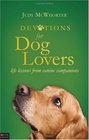 Devotions for Dog Lovers