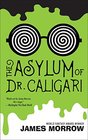 The Asylum of Dr Caligari