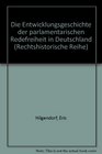 Die Entwicklungsgeschichte der parlamentarischen Redefreiheit in Deutschland