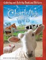 Charlotte's Web Coloring and Activity Book and Stickers