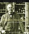 Thomas Alva Edison Inventor and Entrepreneur