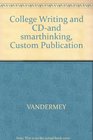 College Writing and CDand smarthinking Custom Publication