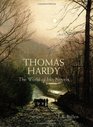 Thomas Hardy The World of his Novels