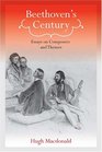 Beethoven's Century Essays on Composers and Themes