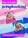 Baby and Toddler Scrapbooking