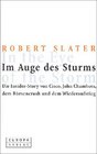 Im Auge des Sturms Die Insider Story