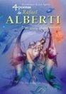 4 poemas de Rafael Alberti y un ancla abandonada/ 4 poems of Rafael Alberti and a retired anchor
