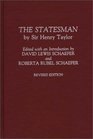 The Statesman by Sir Henry Taylorbr Revised Edition