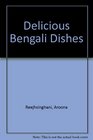 Delicious Bengali Dishes