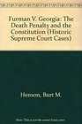 Furman V Georgia The Death Penalty and the Constitution