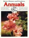 Better homes and gardens annuals you can grow (Better homes and gardens books)