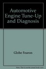 Automotive Engine TuneUp and Diagnosis