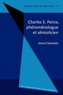 Charles S Peirce Phenomenologue Et Semioticien