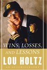 Wins Losses and Lessons LP