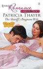 The Sheriff's Pregnant Wife (Rocky Mountain Brides, Bk 2) (Harlequin Romance, No 3949) (Larger Print)