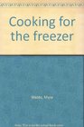 Cooking for the freezer