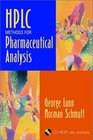 HPLC Methods for Pharmaceutical Analysis Volumes 24