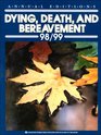 Dying Death and Bereavement 199899