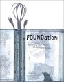Foundation Transforming Found Objects into Digital Assemblage
