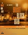 The Great Black Way LA in the 1940s and the Lost AfricanAmerican Renaissance