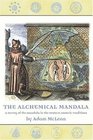 The Alchemical Mandala A Survey of the Mandala in the Western Esoteric Traditions