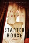Starter House A Novel