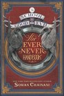 The School for Good and Evil The Ever Never Handbook