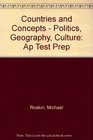 Countries and Concepts  Politics Geography Culture Ap Test Prep