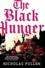 The Black Hunger