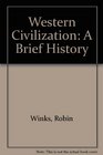 Western Civilization A Brief History