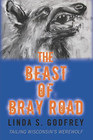 The Beast of Bray Road Tailing Wisconsin's Werewolf