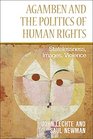 Agamben and the Politics of Human Rights Statelessness Images Violence